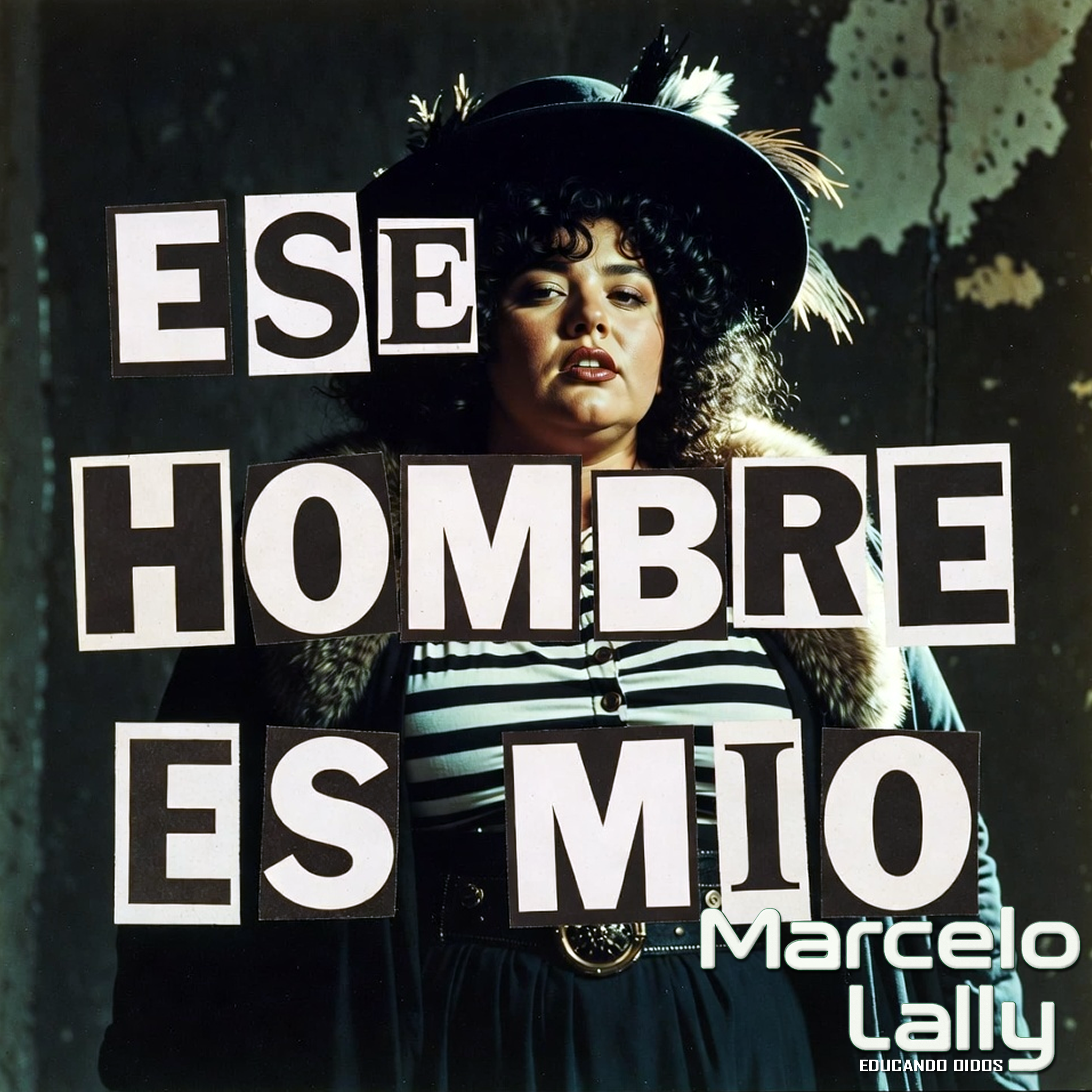 Ese Hombre Es Mio 