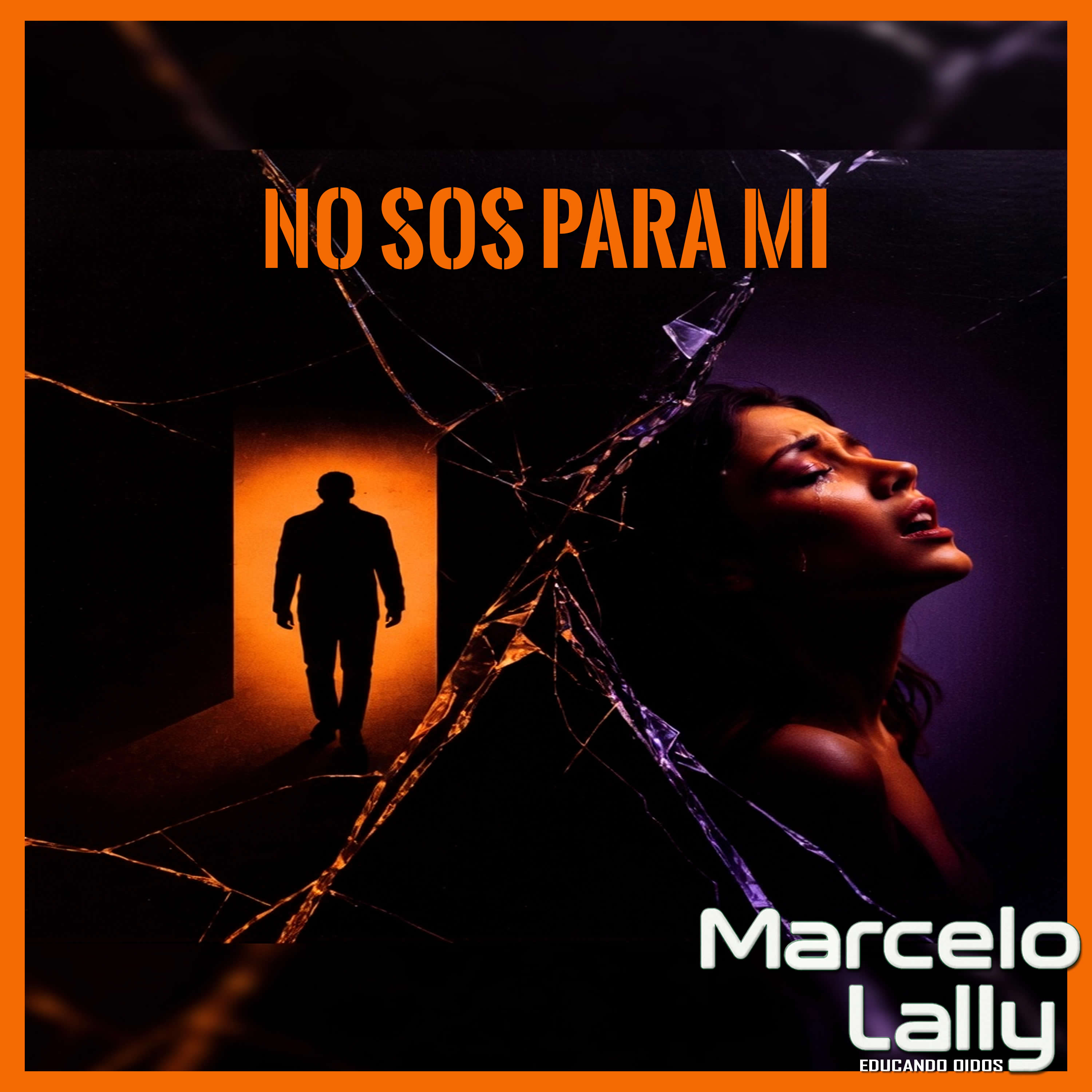 No Sos Para Mi