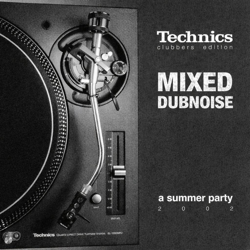  Technics Clubbers Edition - A Summer Party 2002